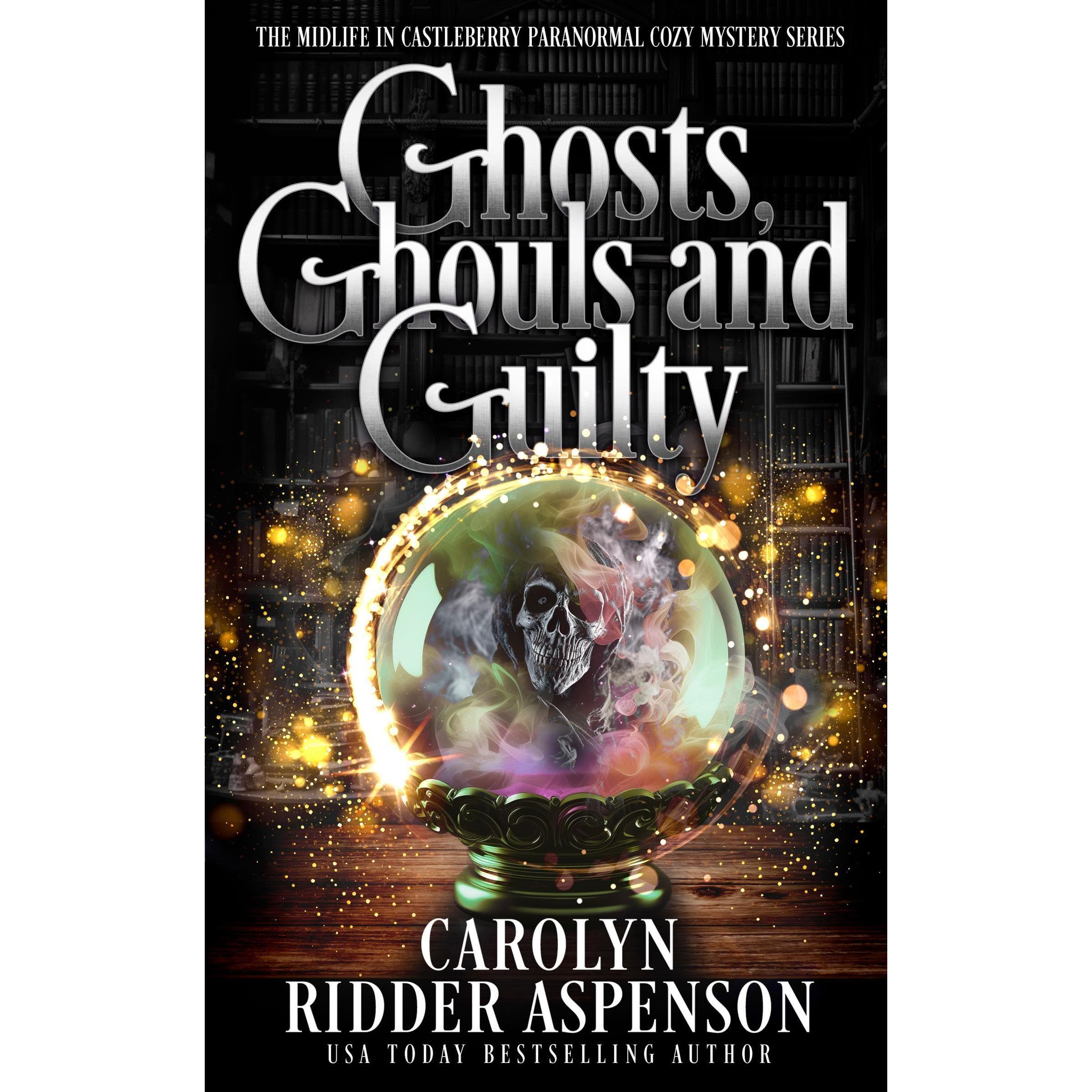 Ghosts, Ghouls and Guilty book cover