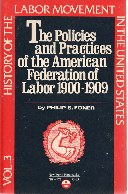 History of the Labor Movement in the United States book cover