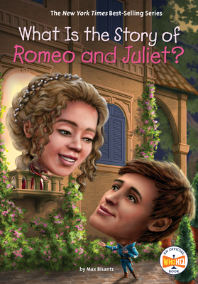 What Is the Story of Romeo and Juliet? book cover