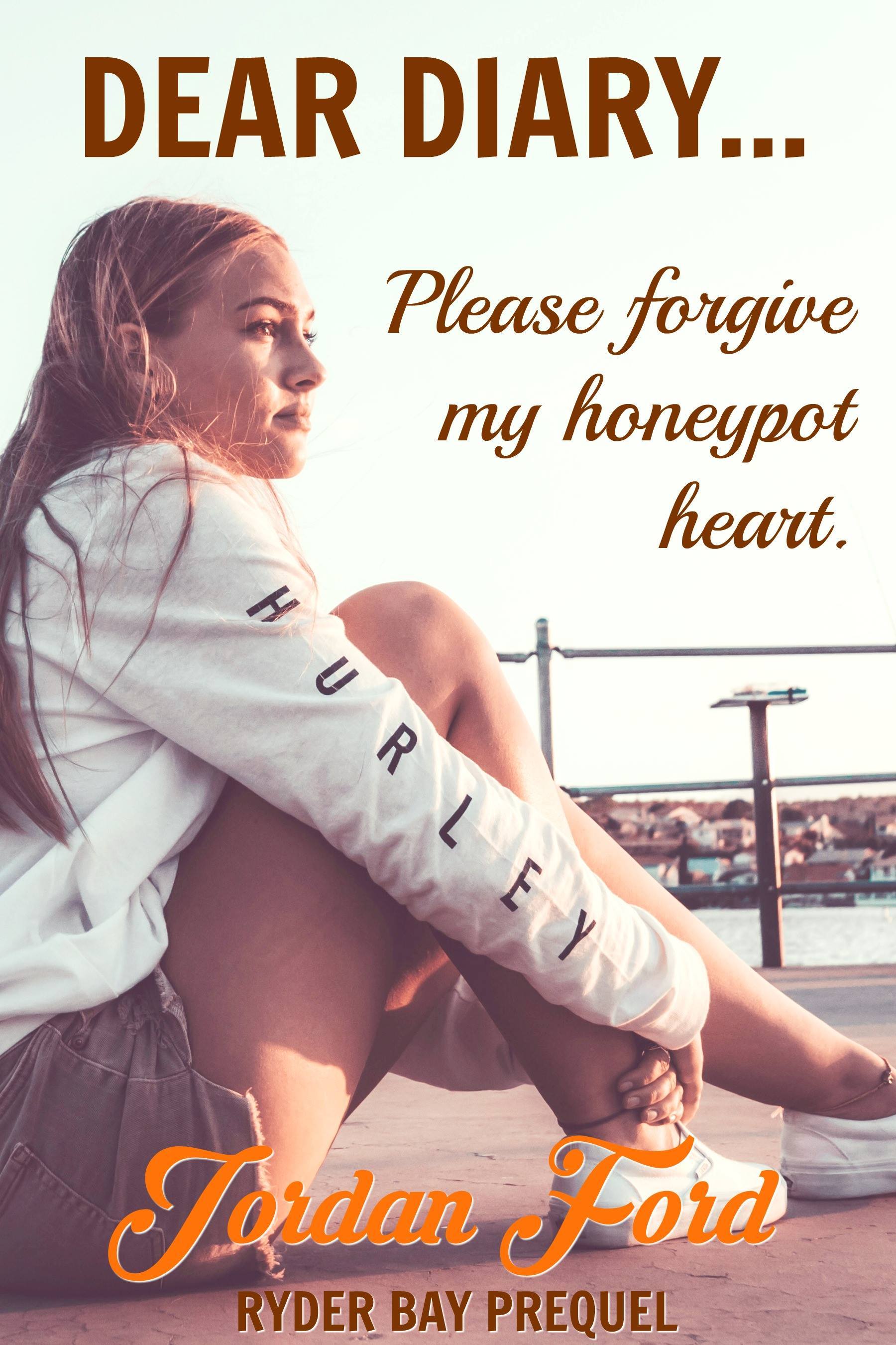 Dear Diary…Please Forgive My Honeypot Heart book cover