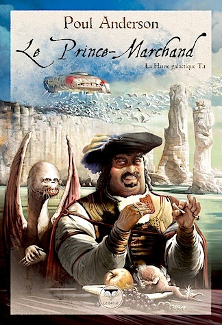 La Hanse galactique - tome 1 Le Prince-Marchand book cover