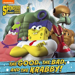 The Good, the Bad, and the Krabby book cover