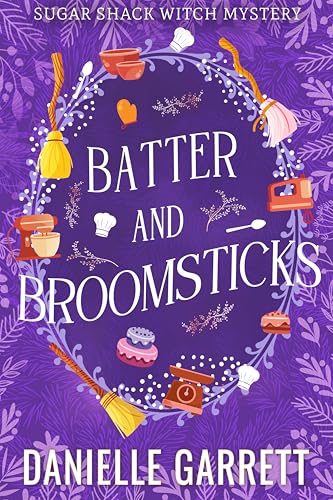 Batter and Broomsticks book cover