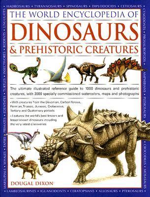World Encyclopedia of Dinosaurs & Prehistoric Creatures book cover