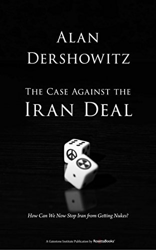 The Case Against the Iran Deal book cover