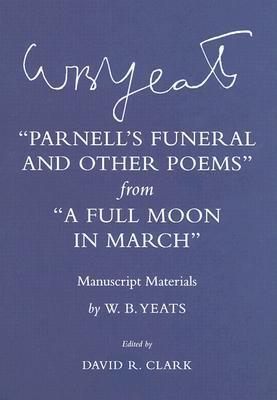 Parnell's Funeral and Other Poems from A Full Moon in March book cover