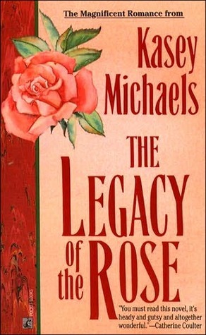 The Legacy of the Rose book cover