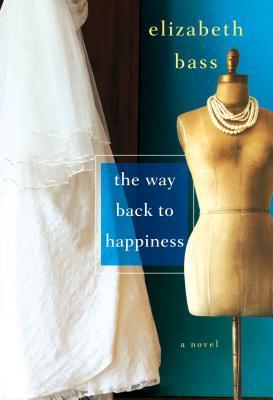 The Way Back to Happiness book cover