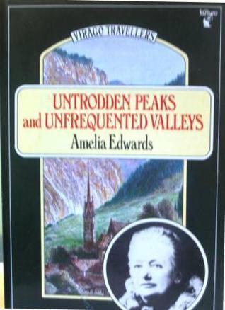 Untrodden Peaks and Unfrequented Valleys book cover