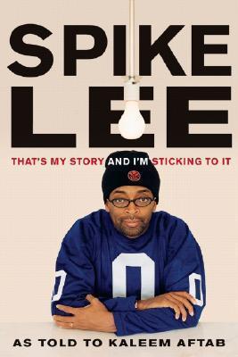That's My Story and I'm Sticking to It book cover