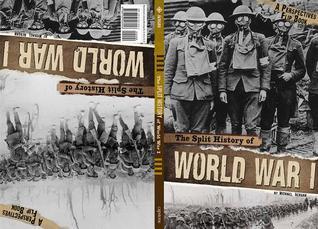The Split History of World War I book cover