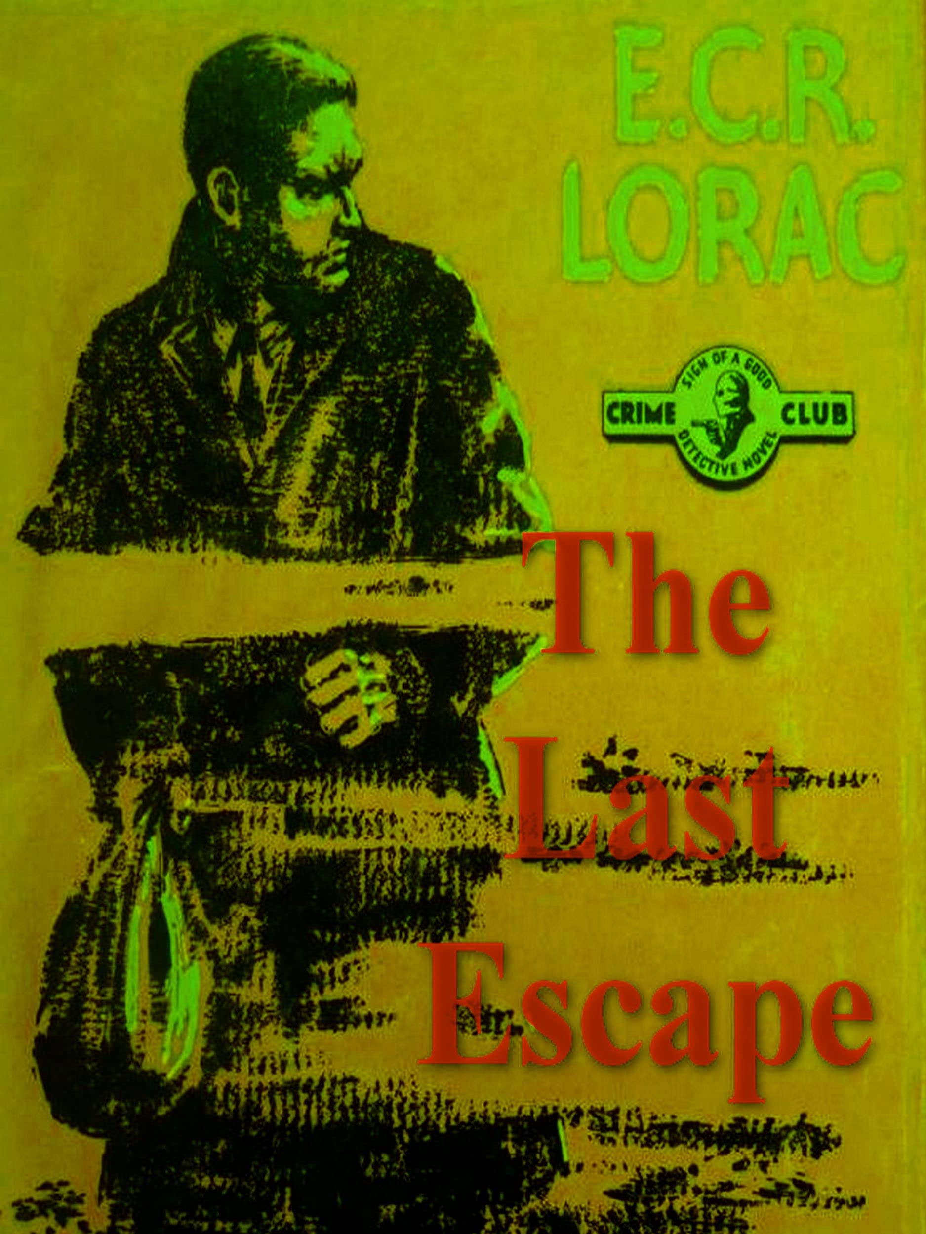 The Last Escape book cover