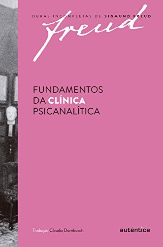 Fundamentos da clínica psicanalítica book cover