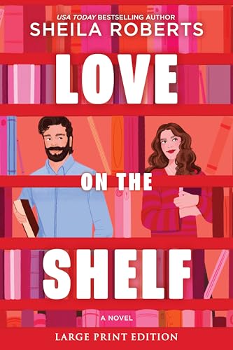 Love on the Shelf (Large Print Edition) book cover
