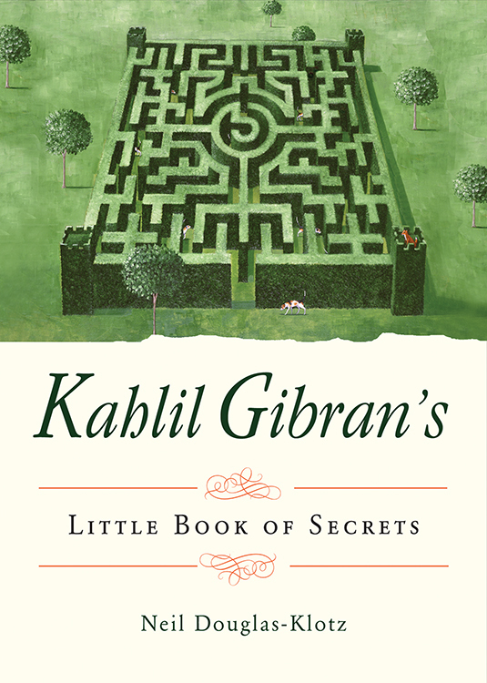 Kahlil Gibran's Little Book of Secrets book cover