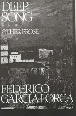 Deep Song and Other Prose book cover