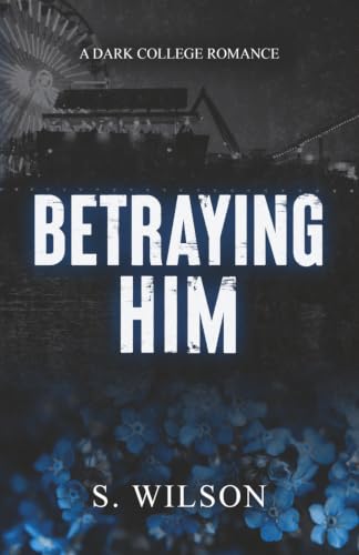 Betraying Him book cover
