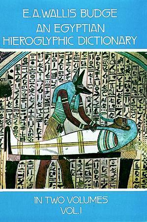 An Egyptian Hieroglyphic Dictionary book cover