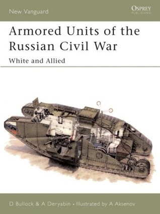 Armored Units of the Russian Civil War book cover
