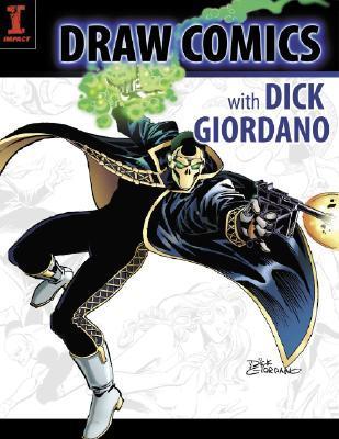 Draw Comics with Dick Giordano book cover