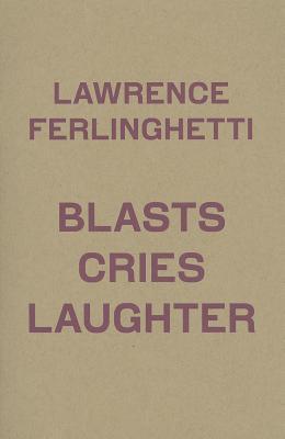 Blasts Cries Laughter book cover