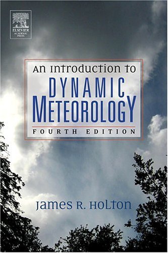 An Introduction to Dynamic Meteorology book cover