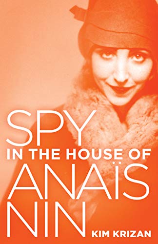 Spy in the House of Anaïs Nin book cover