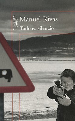 Todo es silencio book cover