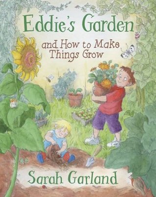 Eddie's Garden and How to Make Things Grow book cover