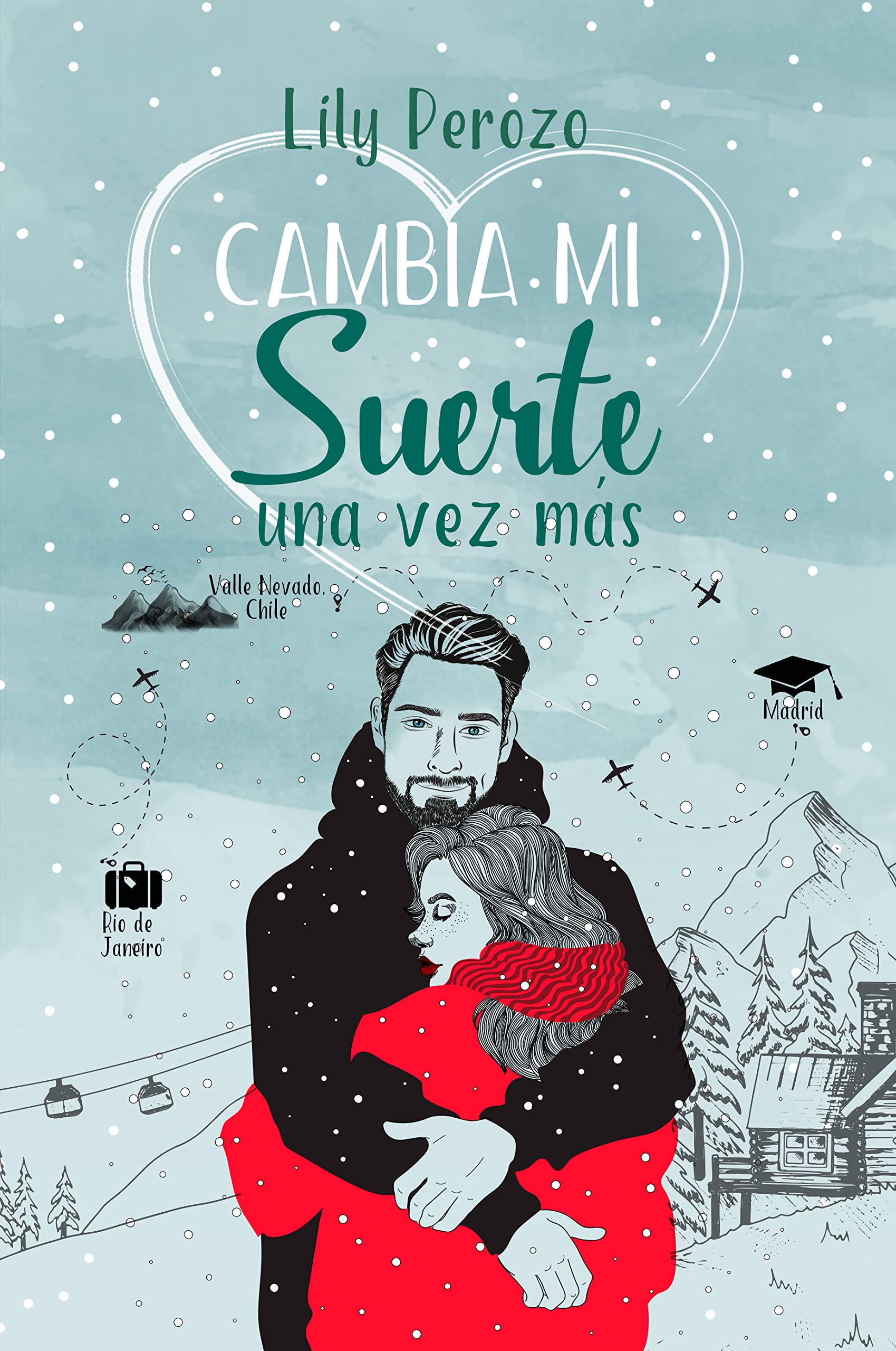 Cambia mi suerte una vez más book cover