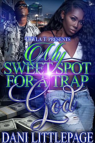 My Sweet Spot For A Trap God book cover