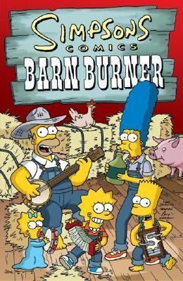 Simpsons Comics Barn Burner book cover