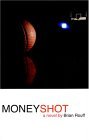 Money Shot book cover