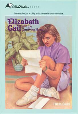 Elizabeth Gail and the Terrifying News book cover