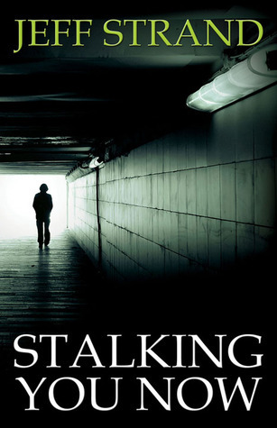 Stalking You Now book cover