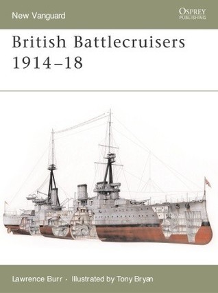 British Battlecruisers 1914-18 book cover