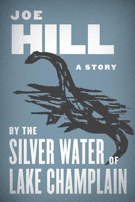 By the Silver Water of Lake Champlain book cover