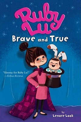 Ruby Lu, Brave and True book cover