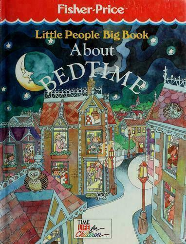 Little People Big Book About Bedtime book cover