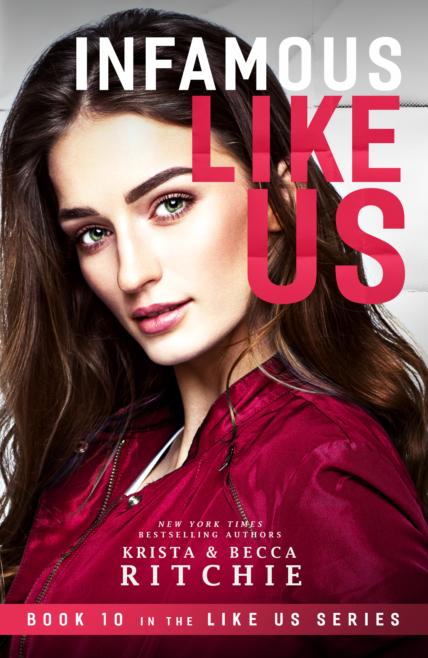 Infamous Like Us book cover