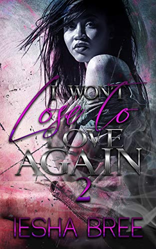 I Won't Lose to Love Again 2 book cover