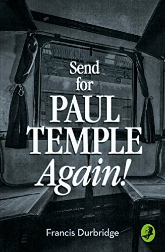 Send for Paul Temple Again! book cover