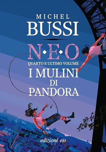I mulini di Pandora. N.E.O. - Libro quattro book cover