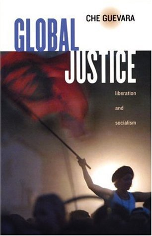 Che Guevara on Global Justice book cover