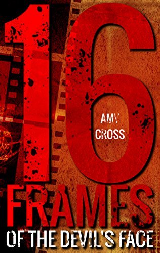 16 Frames of the Devil's Face book cover