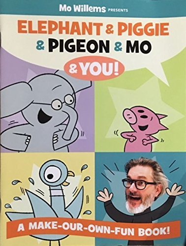 Elephant & Piggie & Pigeon & Mo book cover