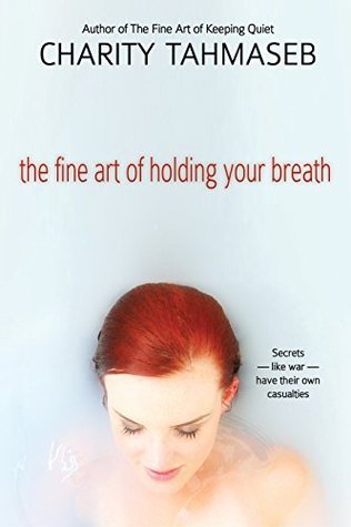 The Fine Art of Holding Your Breath book cover