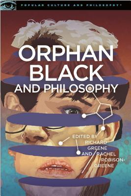 Orphan Black and Philosophy book cover