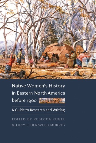 Native Women's History in Eastern North America before 1900 book cover