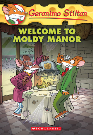 Welcome to Moldy Manor book cover